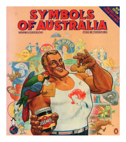 The cover illustration of the book Symbols of Australia, an overview of iconic symbols and images of products from Australia's earliest history. Designer MIMMO COZZOLINO Client PENGUIN BOOKS